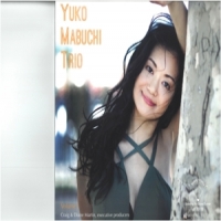 Mabuchi, Yuko -trio- Yuko Mabuchi Trio