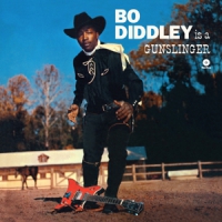 Diddley, Bo Is A Gunslinger