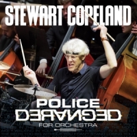 Copeland, Stewart Police Deranged For Orchestra