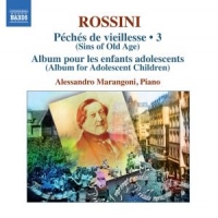 Rossini, Gioachino Complete Piano Music V.3