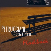 Petrucciani, Louis & Michel Flashback