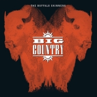 Big Country Buffalo Skinners