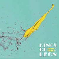 Kings Of Leon Supersoaker