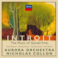 Aurora Orchestra, Nicholas Collon Introit  The Music Of Gerald Finzi