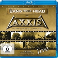 Axxis Bang Your Head With Axxis