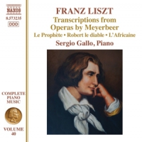 Liszt, Franz Transcriptions From Operas By Meyerbeer