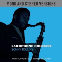 Rollins, Sonny Saxophone Colossus