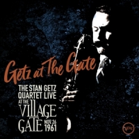Stan Getz Quartet, The Getz At The Gate