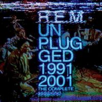 R.e.m. Unplugged 1991-2001