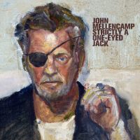 Mellencamp, John Strictly A One-eyed Jack