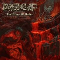 Lock Up Dregs Of Hades -coloured-