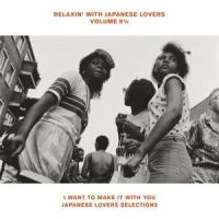 Various Relaxin' With Japanese Lovers Volume 9.5