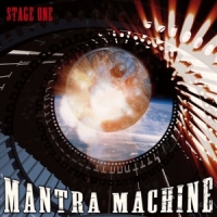 Mantra Machine Stage One