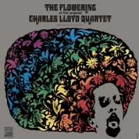 Charles Lloyd Quartet The Flowering