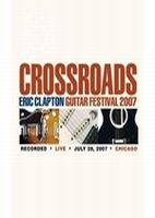 Clapton, Eric Crossroads Guitar Festival 2007