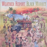 Weather Report Black Market