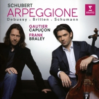 Schubert, F. / Schumann, R. / Debussy, C. Arpeggione