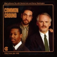 Mike Ledonne Trio Common Ground