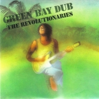 Revolutionaries Green Bay Dub