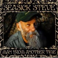 Seasick Steve Man From Another Time