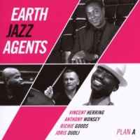 Earth Jazz Agents Plan A