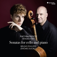 Bruno Philippe Jerome Ducros Rachmaninov Myaskovsky Sonatas For