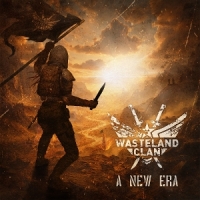 Wasteland Clan A New Era