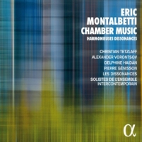 Montalbetti, E. Chamber Music Harmonieuses Dissonances