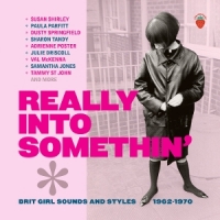 Various Really Into Somethin' - Brit Girl Sounds And Styles 196
