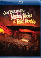 Bonamassa, Joe Muddy Wolf At Red Rocks