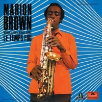 Brown, Marion Le Temps Fou
