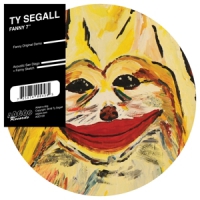 Segall, Ty Fanny -picture Disc-
