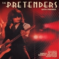 Pretenders With Friends