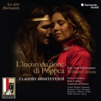Les Arts Florissants William Christ Monteverdi Lincoronazione Di Poppea