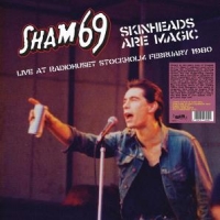 Sham 69 Skinheads Are Magic -coloured-