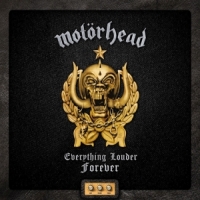Motorhead Everything Louder Forever - The Very Best Of