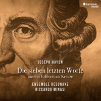 Haydn, J. / Ensemble Rezonanz Die Sieben Letzten Worte Unse