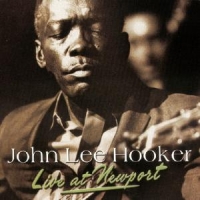 Hooker, John Lee Live At Newport
