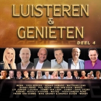 Diverse Artiesten Luisteren & Genieten Deel 4