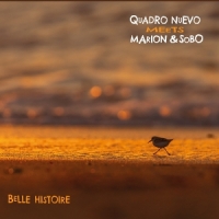 Quadro Nuevo & Marion & Sobo Belle Histoire