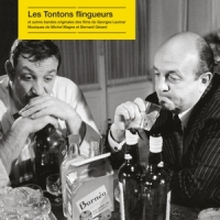 Magne, Michel & Bernard Gerard Les Tontons Flingueurs (et Autres Films De Georges Laut