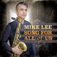 Lee, Mike Song For All Of Us