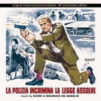 Guido & Maurizio De Angelis La Polizia Incrimina La Legge Assolve