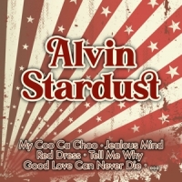 Stardust, Alvin His Greatest Hits