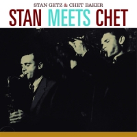 Getz, Stan / Chet Baker Stan Meets Chet