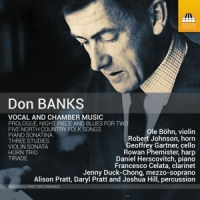 Bohn, Ole / Robert Johnson / Geoffrey Gartner Don Banks: Vocal & Chamber Music