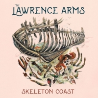 Lawrence Arms, The Skeleton Coast
