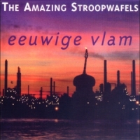 Amazing Stroopwafels, The Eeuwige Vlam