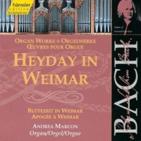 Bach, J.s. Heyday In Weimar