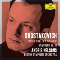 Boston Symphony Orchestra, Andris N Shostakovich Under Stalin S Shadow